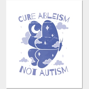 Cure Ableism Not Autism Posters and Art